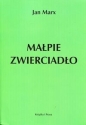 Małpie zwierciadło - Jan Marx