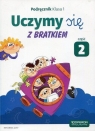 Uczymy się z Bratkiem. Podręcznik. Klasa 1, część 2