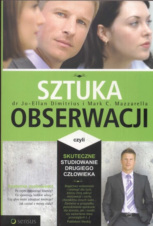 Sztuka obserwacji, czyli skuteczne studiowanie drugiego szłowieka