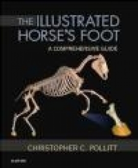 The Illustrated Horse's Foot Christopher Pollitt