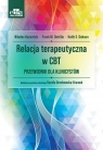 Relacja terapeutyczna w CBT Frank M. Dattilio