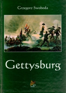 Gettysburg - Grzegorz Swoboda