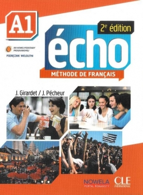 Echo A1 Podręcznik z płytą CD wersja wieloletnia - Girardet J., Pecheur J.