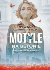 Motyle na betonie - Czerwińska-Buczek Małgorzata