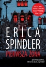 Pierwsza Żona  Spindler Erica