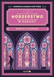 Morderstwo w kaplicy - Merryn Allingham