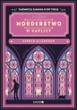 Morderstwo w kaplicy - Merryn Allingham