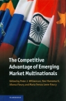 The Competitive Advantage of Emerging Market Multinationals Peter Williamson