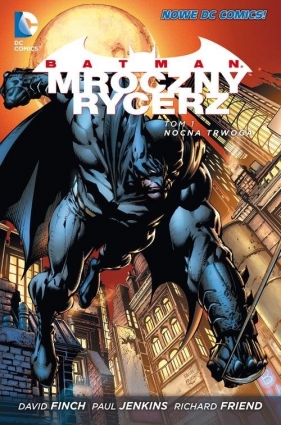 Batman Mroczny Rycerz. Nocna trwoga. Tom 1 - Paul Jenkins, David Finch, David Finch