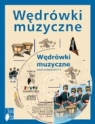 Wędrówki muzyczne 4-6  Podręcznik z płytą CD Część 1 Szkoła Burdzy Jerzy