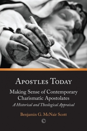 Apostles Today - McNair Scott Benjamin G.