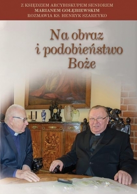 Na obraz i podobieństwo Boże