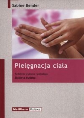 Pielęgnacja ciała - Bender Sabine