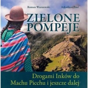 Zielone Pompeje - Warszewski Roman