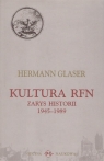 Kultura RFN Zarys Historii 1945-1989 Glaser Hermann
