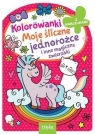 Moje śliczne jednorożce Opracowanie zbiorowe