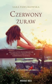 Czerwony żuraw - Sara Jadwiga Pawlikowska