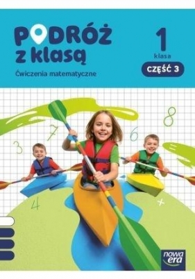 Podróż z klasą SP 1 Matematyka ćwiczenia cz.3 - Barbara Stępień