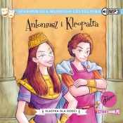Klasyka dla dzieci T.13 Antoniusz i Kleopatra (Audiobook) - William Shakepreare