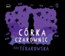 Córka Czarownic
	 (Audiobook) Terakowska Dorota