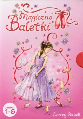 Magiczne baletki Pakiet część 1-6 - Bussell Darcey
