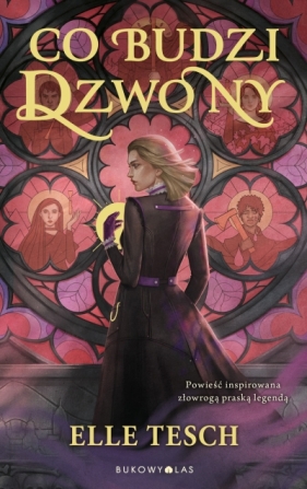 Co budzi dzwony - Elle Tesch