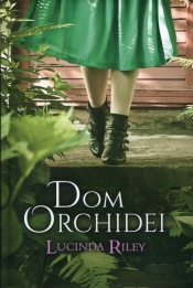 Dom orchidei - Lucinda Riley