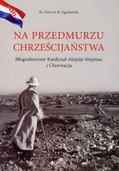 Na przedmurzu chrześcijaństwa