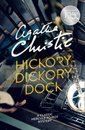 Hickory Dickory Dock - Agatha Christie