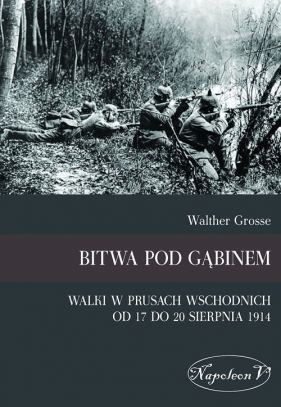 Bitwa pod Gąbinem - Grosse Walther