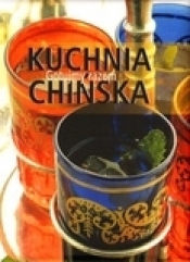Kuchnia chińska Gotujmy razem