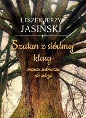 Szatan z siódmej klasy znowu wkracza do akcji - Jasiński Leszek Jerzy