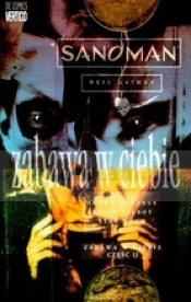 Sandman. Zabawa w Ciebie część 2 - Neil Gaiman