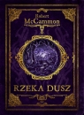 Rzeka Dusz Robert McCammon