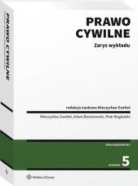 Prawo cywilne. Zarys wykładu - Bieranowski Adam, Bogdalski Piotr , Goettel Mieczysław