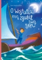 O Wojtusiu, który zgubił swój sen - Ewa Stadtmüller