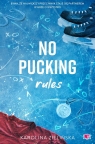  No Pucking Rules