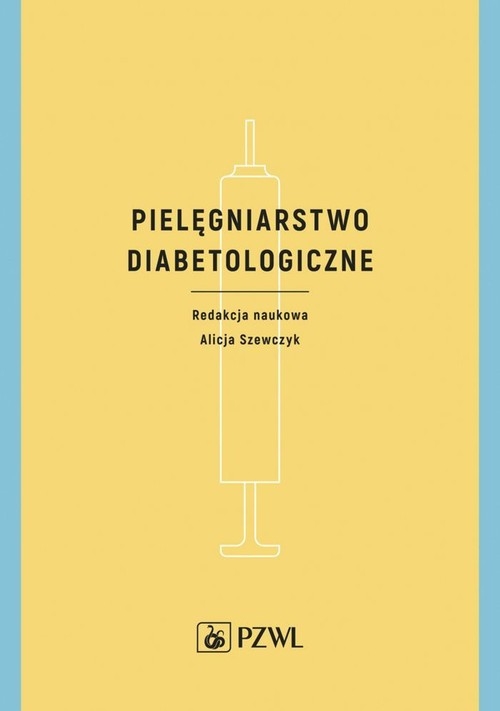 Pielęgniarstwo diabetologiczne