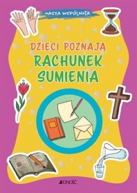 Dzieci poznają rachunek sumienia - Marco Pappalardo, Silvia Fabris