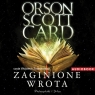 Zaginione wrota (audiobook) Orson Scott Card