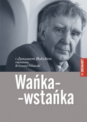 Wańka-wstańka - Rolicki Janusz, Pilawski Krzysztof