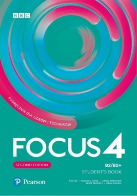 Focus Second Edition 4. Student’s Book + kod (Digital Resources + Interactive eBook + MyEnglishLab) - Opracowanie zbiorowe