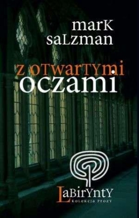 Z otwartymi oczami - Salzman Mark