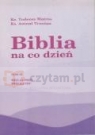 Biblia na co dzień. Tom II: Wielki Post, Wielkanoc Matras Tadeusz Tronina Antoni