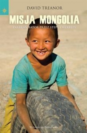 MISJA MONGOLIA - DAVID TREANOR