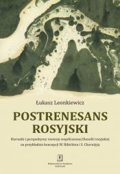 Postrenesans rosyjski - Leonkiewicz Łukasz