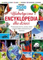 Alfabetyczna encyklopedia dla dzieci - Opracowanie zbiorowe