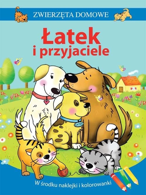 Zwierzęta domowe Łatek i przyjaciele