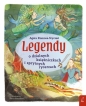 Legendy o dzielnych księżniczkach i sprytnych rycerzach - Agata Komosa-Styczeń