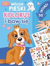 Milusie pieski. Koloruj i baw się. 50 tatuaży - Izabella Sieńko-Holewa